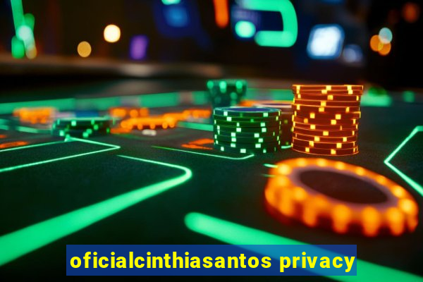 oficialcinthiasantos privacy